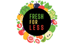 Fresh for Less